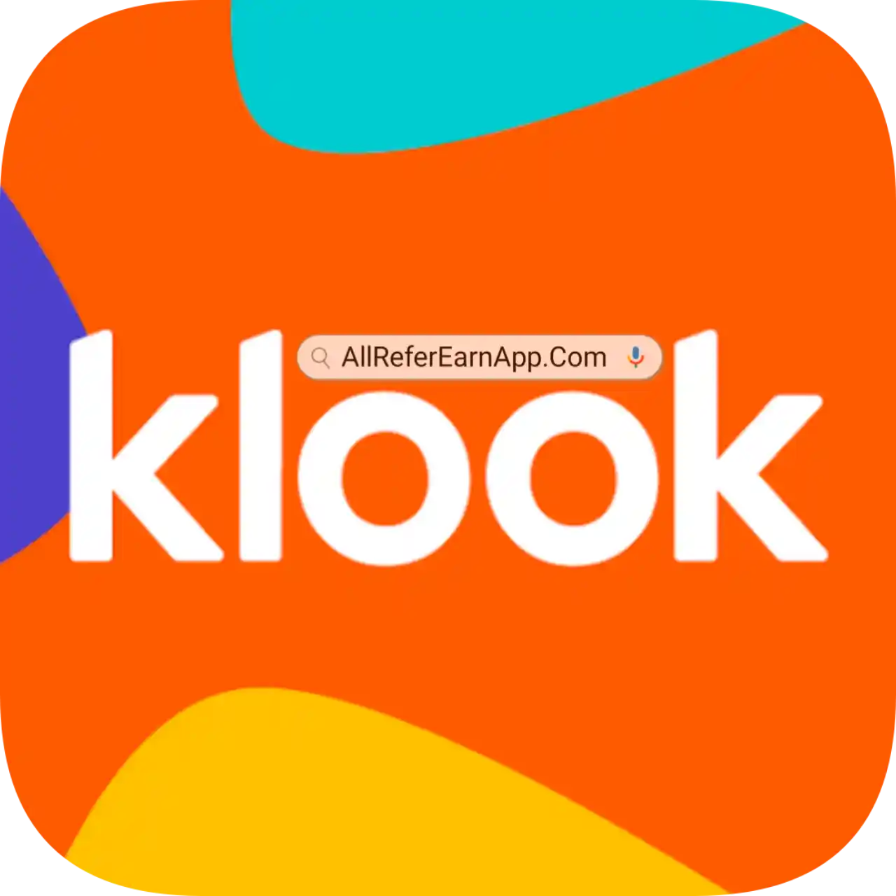 Klook Refer & Earn - All Refer Earn App List